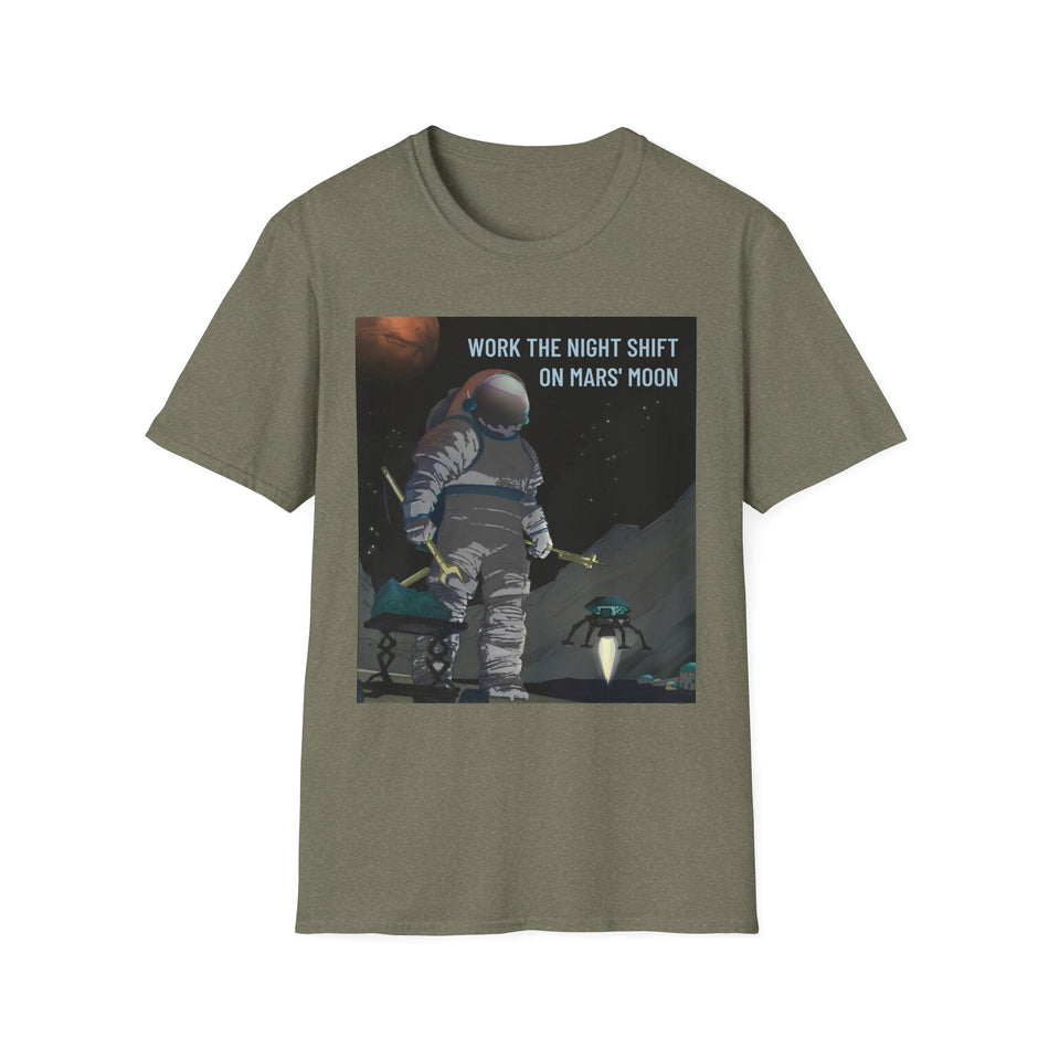 Work the Night Shift on Mars' Moon - Unisex Softstyle T-Shirt