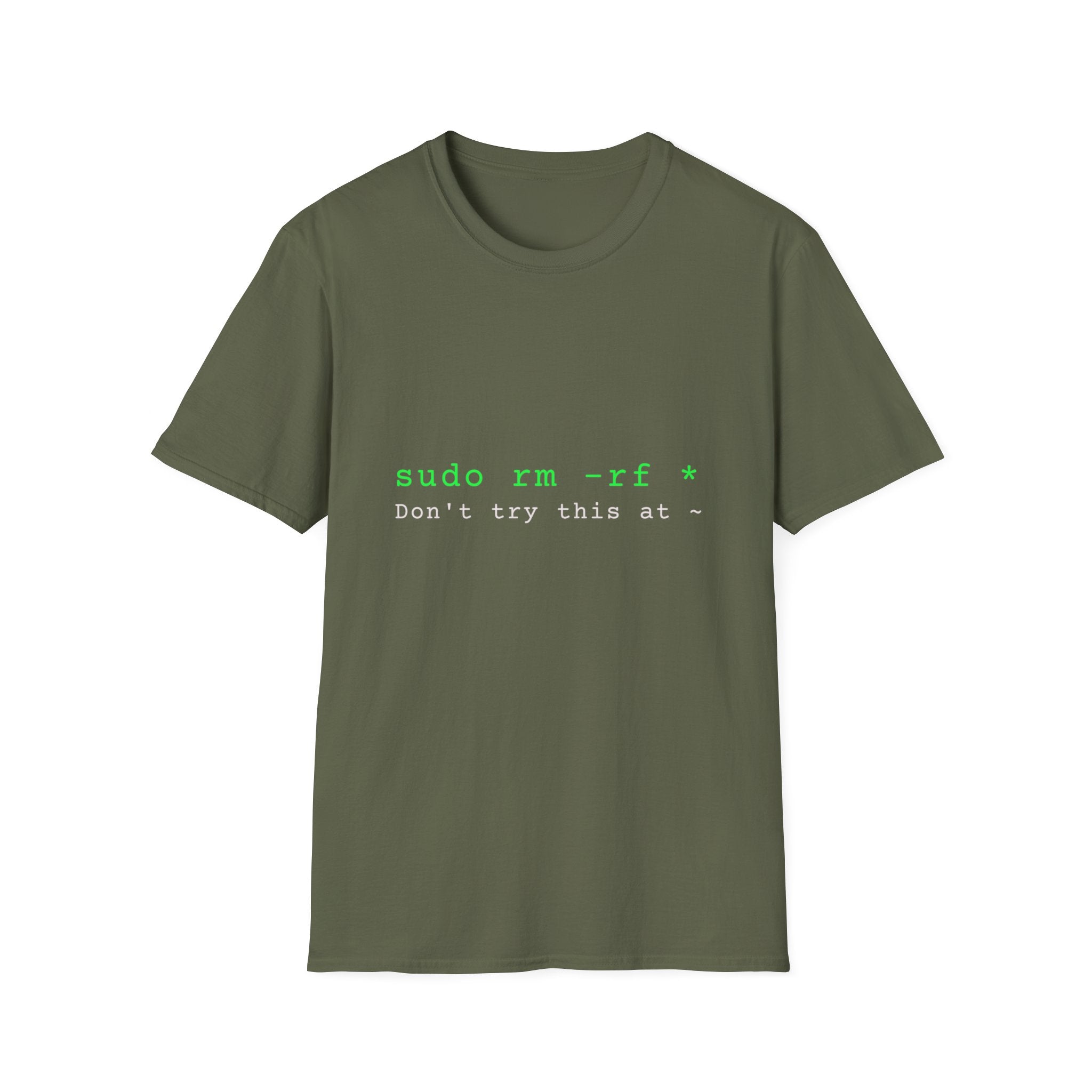 Sudo rm -rf * ~ Programmer Linux T-Shirt