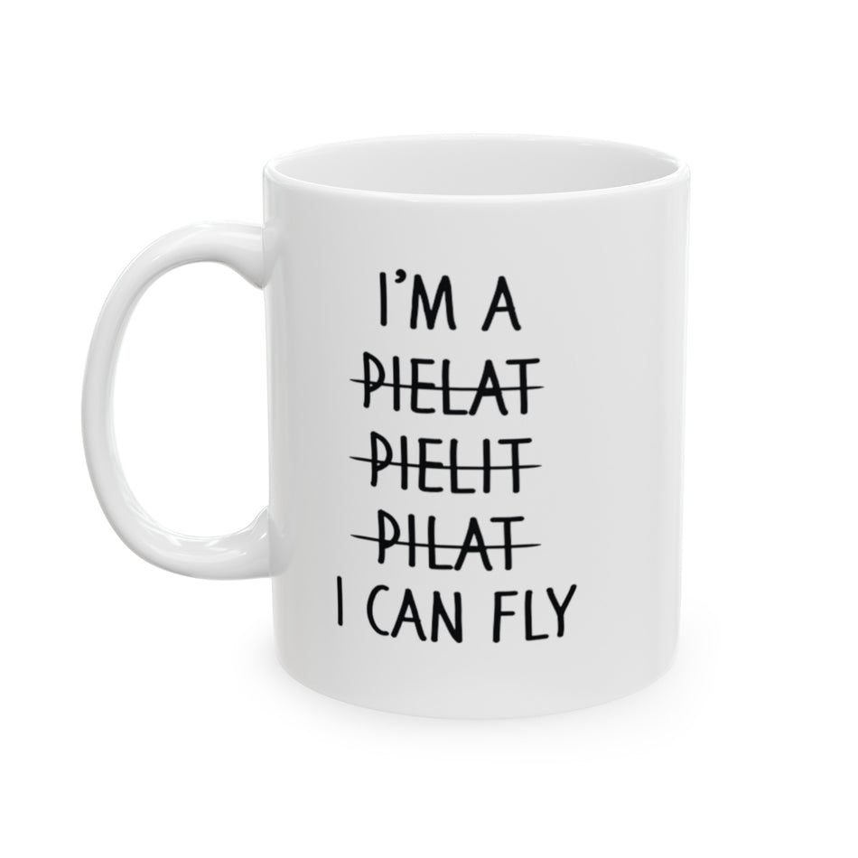 I'm A ... I Can Fly Coffee Mug Pilot Mug Funny Pilot Mug Funny Pilot Gift