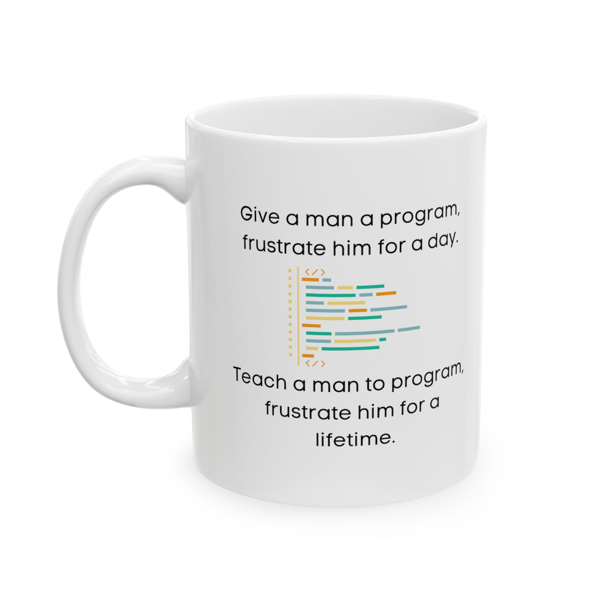 Lifetime of Programming Mug