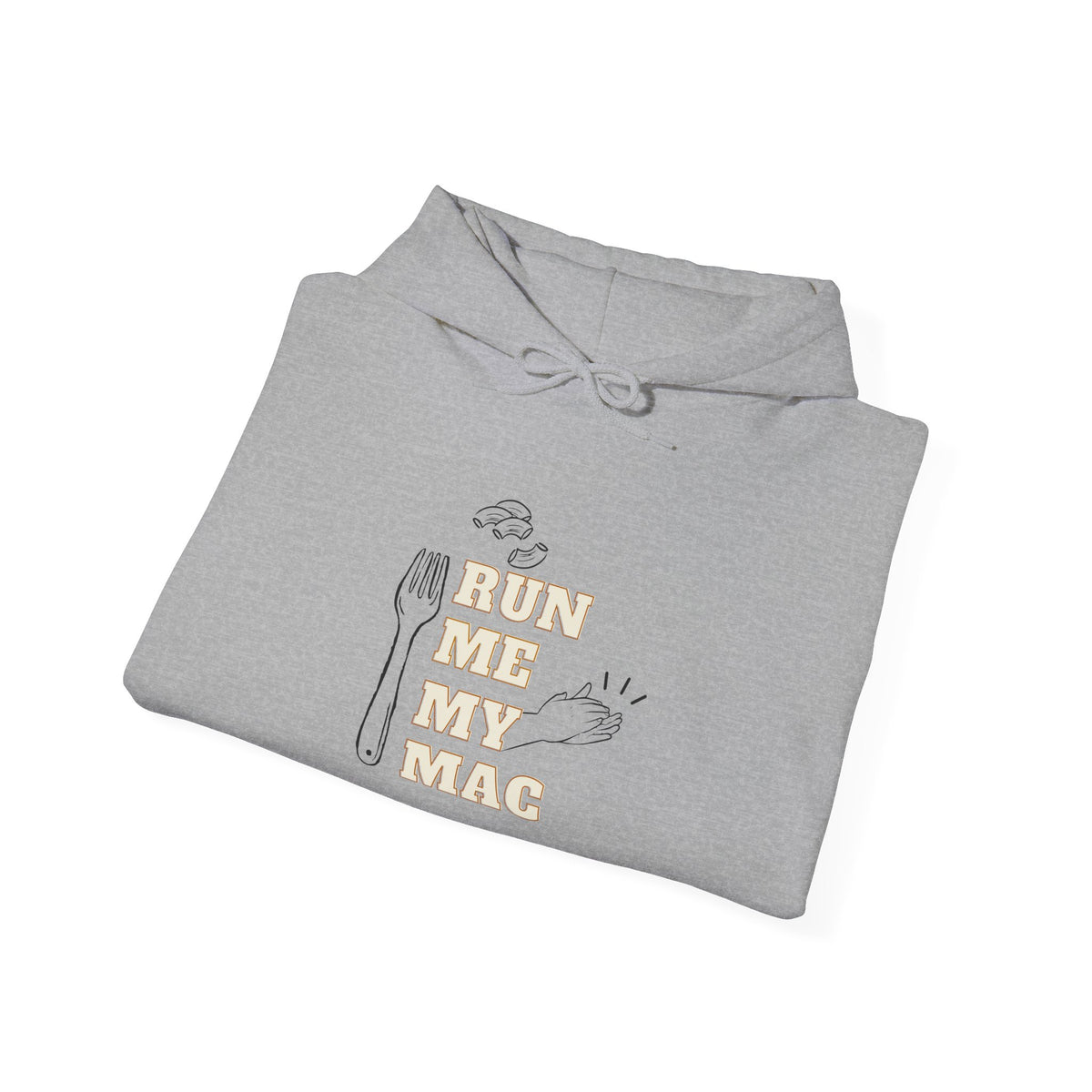 Funny Run Me My Mac Unisex Heavy Blend™ Hooded Sweatshirt Buy one get one free
