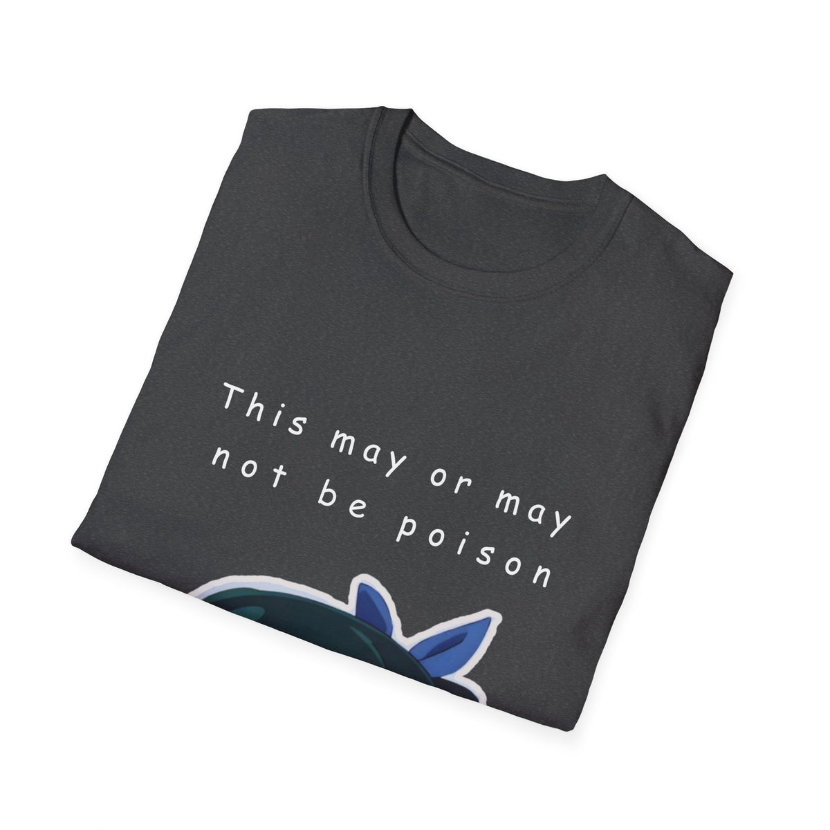 Maomao "This May or May Not Be Poison" T-Shirt for all anime lovers