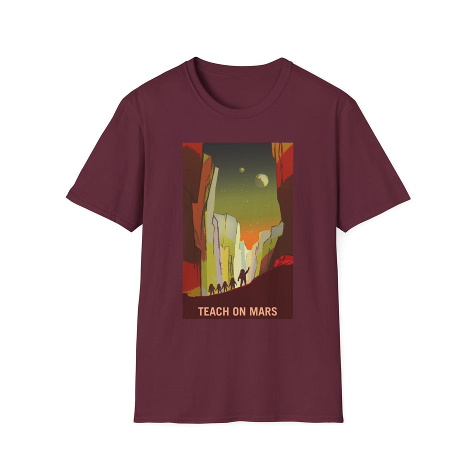 Teach on Mars - Unisex Softstyle T-Shirt