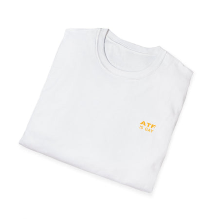 ATF Is Gay Unisex Softstyle T-Shirt